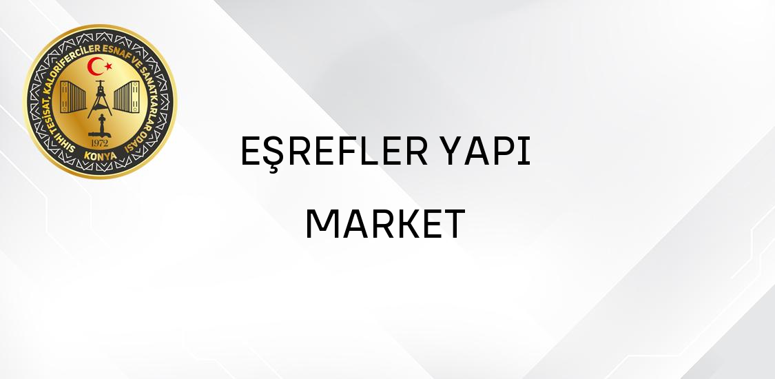 EŞREFLER YAPI MARKET